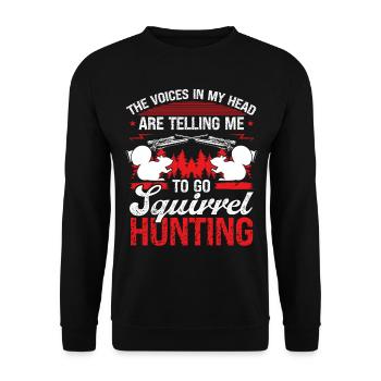 Voix de chasse à l’écureuil dans ma tête Chasseur d’écureuils - Sweat-shirt Unisexe - noir - Devant - Alina (178cm) & Michal (187cm)