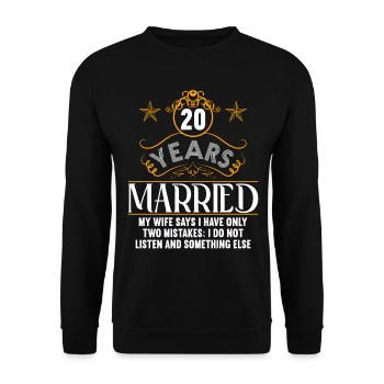 20 years married only 2 mistakes 20th wedding anniversary - Unisex Sweatshirt - black - Front - Alina (178cm) & Michal (187cm)