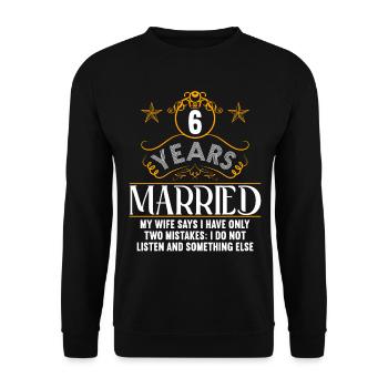 6 Jahre verheiratet nur 2 Fehler 6.Hochzeitstag - Unisex Pullover - Schwarz - Vorne - Alina (178cm) & Michal (187cm)