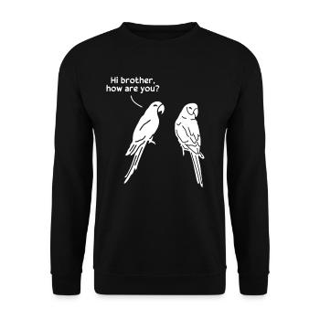 Hello brother, how are you? Jollier - Unisex Sweatshirt - black - Front - Alina (178cm) & Michal (187cm)