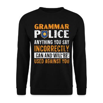 Grammaire Police Professeur d’anglais Anglais Écrire - Sweat-shirt Unisexe - noir - Devant - Alina (178cm) & Michal (187cm)