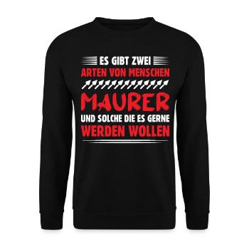 Maurer Lustige Sprüche - Unisex Pullover - Schwarz - Vorne - Alina (178cm) & Michal (187cm)
