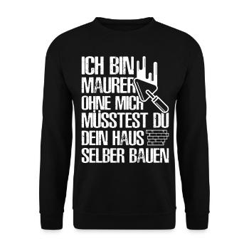 Maurer Lustige Sprüche - Unisex Pullover - Schwarz - Vorne - Alina (178cm) & Michal (187cm)