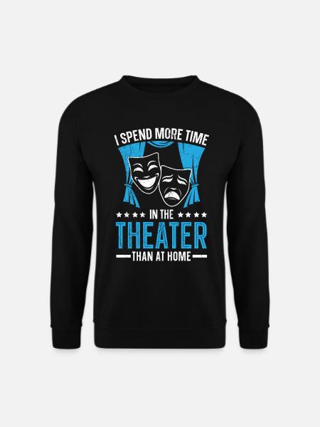 Theater Broadway Musical Bühne Darstellerin Schaus - Unisex Pullover - Schwarz