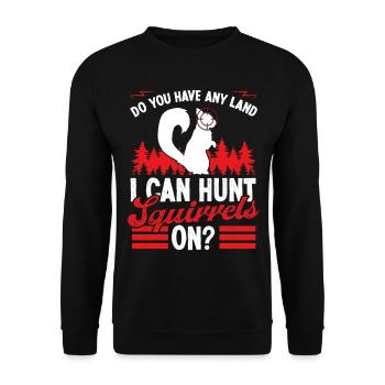 Chasse à l’écureuil n’importe quelle terre Drôle de chasseur d’écureuil - Sweat-shirt Unisexe - noir - Devant - Alina (178cm) & Michal (187cm)