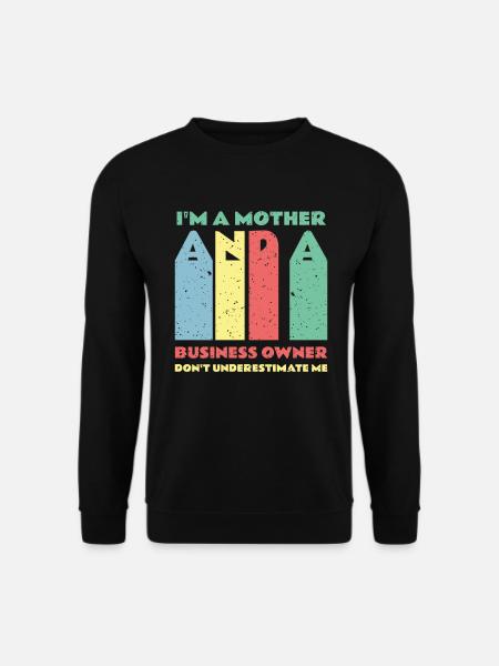Entrepreneur Motivation Small Business - Unisex Sweatshirt - black