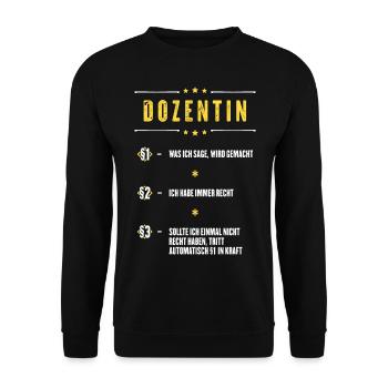 Ich Habe Immer Recht Dozentin Beruf Paragraphen - Unisex Pullover - Schwarz - Vorne - Alina (178cm) & Michal (187cm)