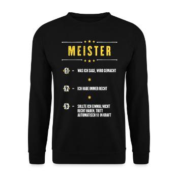 Ich Habe Immer Recht Meister Beruf Paragraphen - Unisex Pullover - Schwarz - Vorne - Alina (178cm) & Michal (187cm)