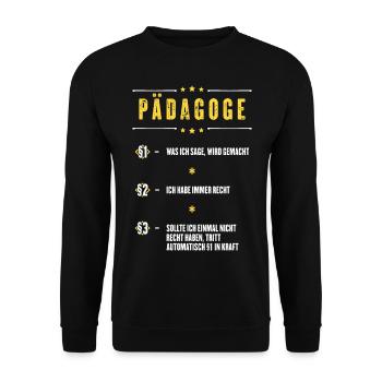 Ich Habe Immer Recht Pädagoge Beruf Paragraphen - Unisex Pullover - Schwarz - Vorne - Alina (178cm) & Michal (187cm)