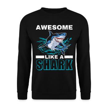 Geil wie ein Hai-Liebhaber Meeresbiologie Meer - Unisex Pullover - Schwarz - Vorne - Alina (178cm) & Michal (187cm)