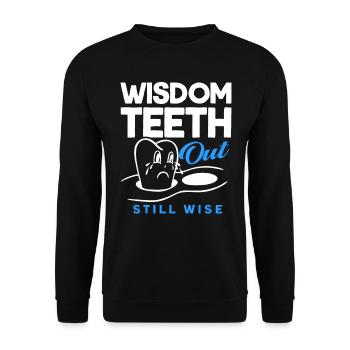 Wisdom Teeth Wisdom Tooth Patient Dentist - Unisex Sweatshirt - black - Front - Alina (178cm) & Michal (187cm)