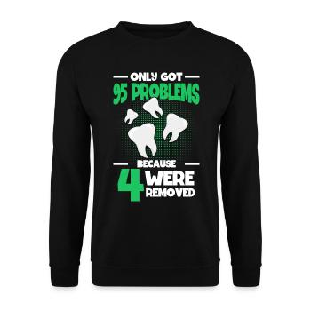 Wisdom Teeth Wisdom Tooth Patient Dentist - Unisex Sweatshirt - black - Front - Alina (178cm) & Michal (187cm)
