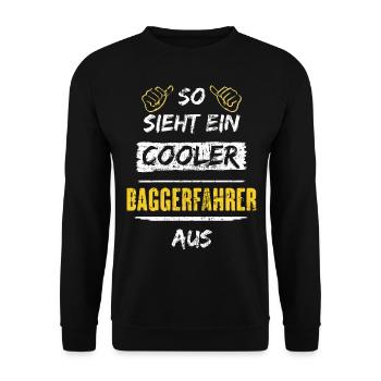 So Sieht Ein Cooler Baggerfahrer Aus Arbeitsshirt - Unisex Pullover - Schwarz - Vorne - Alina (178cm) & Michal (187cm)