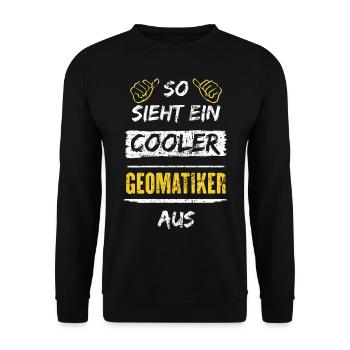 So Sieht Ein Cooler Geomatiker Aus Arbeitsshirt - Unisex Pullover - Schwarz - Vorne - Alina (178cm) & Michal (187cm)