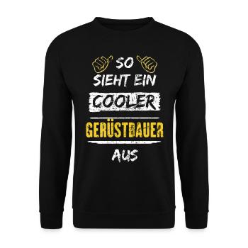 So Sieht Ein Cooler Gerüstbauer Aus Arbeitsshirt - Unisex Pullover - Schwarz - Vorne - Alina (178cm) & Michal (187cm)