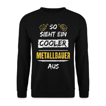 So Sieht Ein Cooler Metallbauer Aus Arbeitsshirt - Unisex Pullover - Schwarz - Vorne - Alina (178cm) & Michal (187cm)