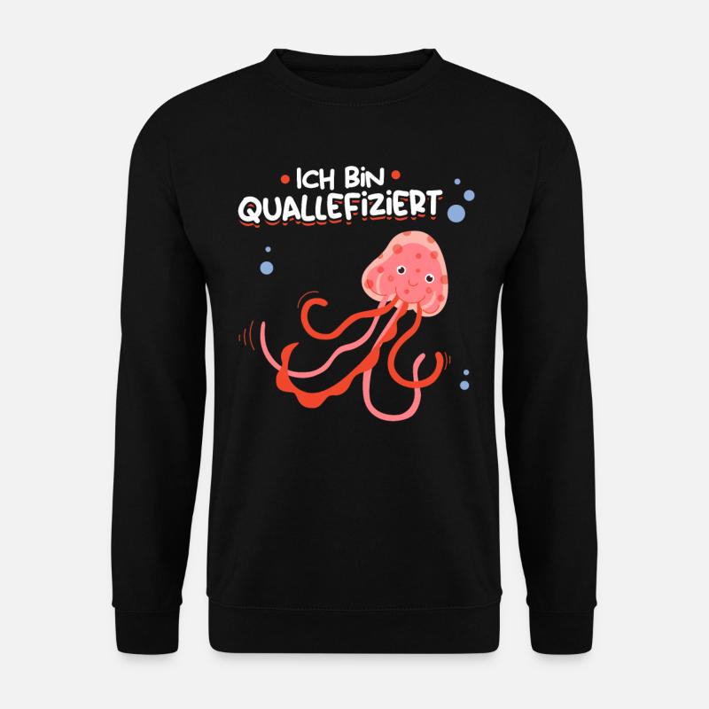 Ich bin Quallefiziert Quallen Liebhaber Quallen - Unisex Pullover - Schwarz