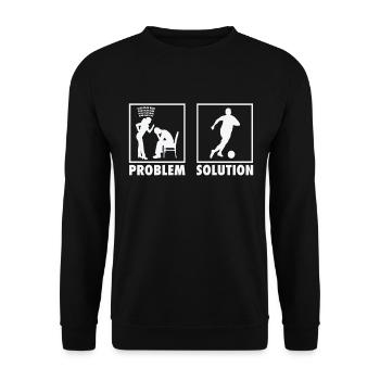 Soccer Soccer Player Football Statement Problem - Unisex Pullover - Schwarz - Vorne - Alina (178cm) & Michal (187cm)