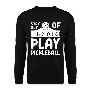 Stay Out Of The Kitchen Play Pickleball - Unisex Pullover - Schwarz - Vorne - Alina (178cm) & Michal (187cm)