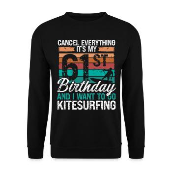 61 Birthday Kiteboarding Kitesurfer 61 Year Old - Unisex Pullover - Schwarz - Vorne - Alina (178cm) & Michal (187cm)