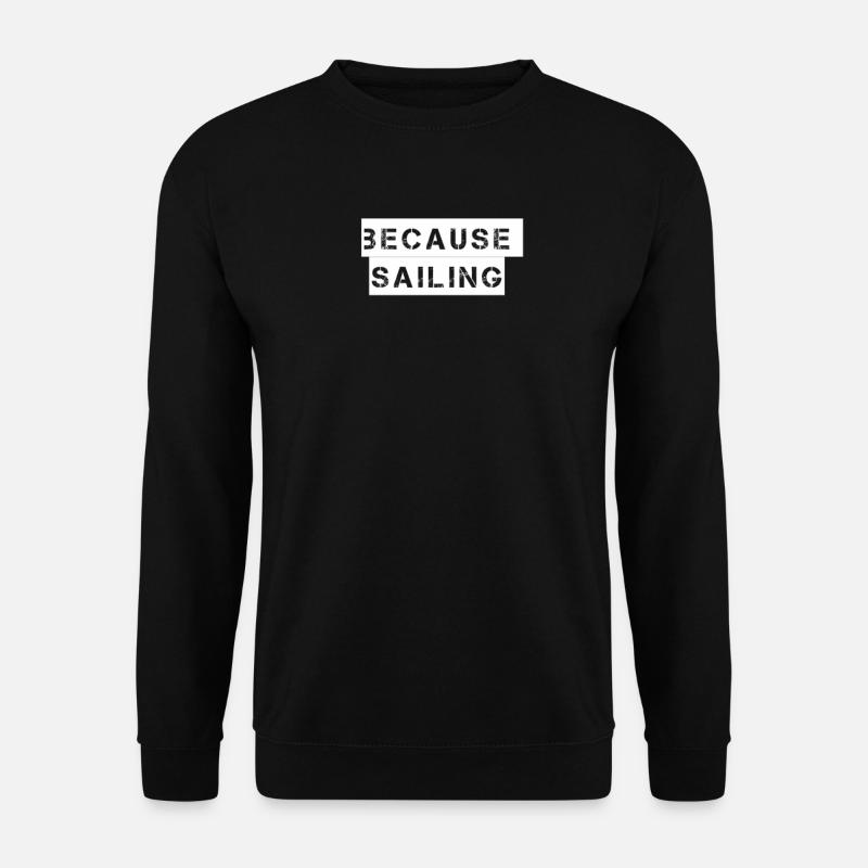 Voile - parce que la voile - Sweat-shirt Unisexe - noir