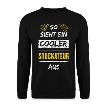 So Sieht Ein Cooler Stuckateur Aus Arbeitsshirt - Unisex Pullover - Schwarz - Vorne - Alina (178cm) & Michal (187cm)