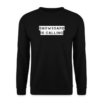 Snowboard - Snowboard is calling - Unisex Sweatshirt - black - Front - Alina (178cm) & Michal (187cm)