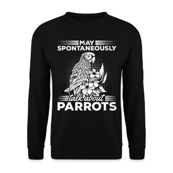 Funny Parrot Bird I can spontaneously talk about - Unisex Sweatshirt - black - Front - Alina (178cm) & Michal (187cm)