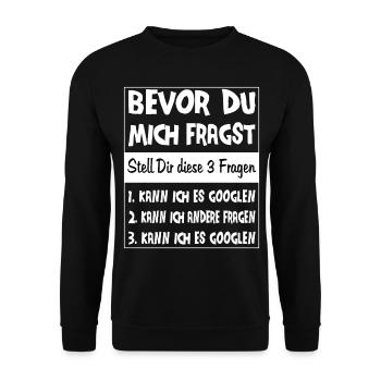 Bevor du mich frgst Spruch Geschenk - Unisex Pullover - Schwarz - Vorne - Alina (178cm) & Michal (187cm)