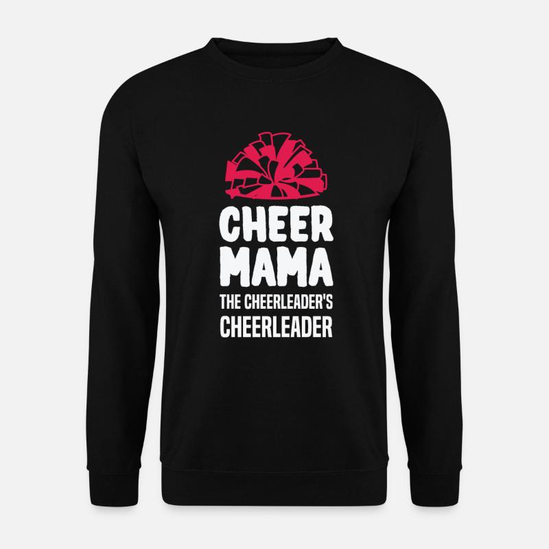 Cheer Mama The Cheerleader's Cheerleader - Unisex Pullover - Schwarz