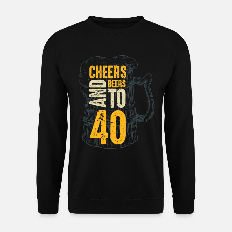 Acclamations et bières pour le 40e anniversaire - Sweat-shirt Unisexe - noir