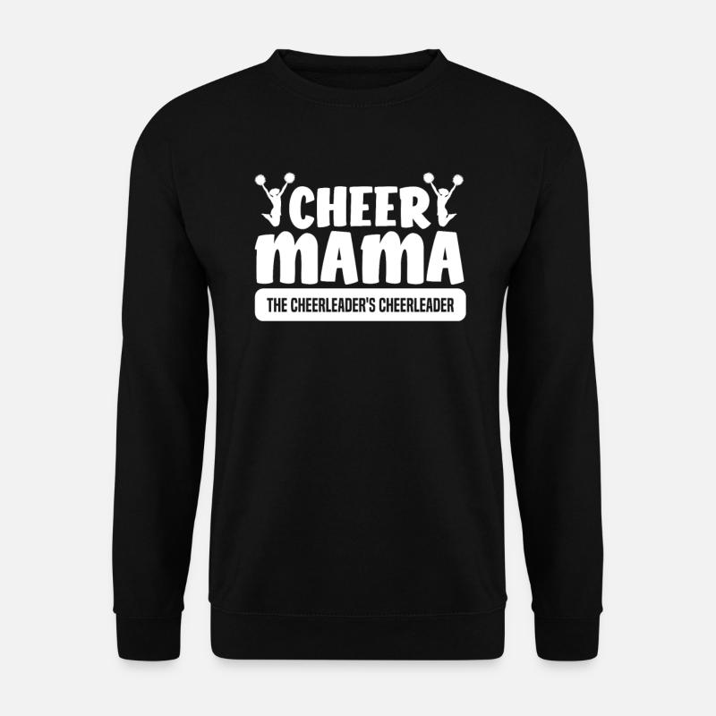 Cheer Mama The Cheerleader's Cheerleader - Unisex Pullover - Schwarz