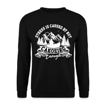 Canoe Canoeing Vintage Stress Is - Unisex Sweatshirt - black - Front - Alina (178cm) & Michal (187cm)