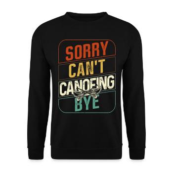 Canoe Canoeing Retro Vintage Sorry - Unisex Sweatshirt - black - Front - Alina (178cm) & Michal (187cm)