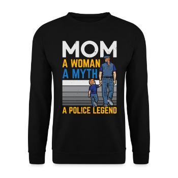 Mama A woman A myth A police legend - Unisex Sweatshirt - black - Front - Alina (178cm) & Michal (187cm)