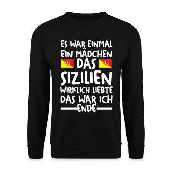 Sicilia Sizilien Italien Sizilianerin - Unisex Pullover - Schwarz - Vorne - Alina (178cm) & Michal (187cm)