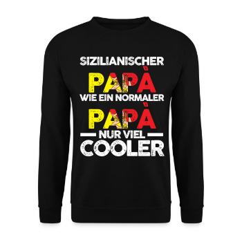 Sizilienischer Papa Sicilia Vater Sizilianer Sizil - Unisex Pullover - Schwarz - Vorne - Alina (178cm) & Michal (187cm)