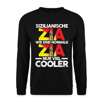 Sicilia Zia Sizilianerin Tante Sizilien - Unisex Pullover - Schwarz - Vorne - Alina (178cm) & Michal (187cm)