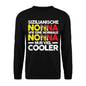 Sicilia Nonna Sizilienische Oma Sizilien - Unisex Pullover - Schwarz - Vorne - Alina (178cm) & Michal (187cm)