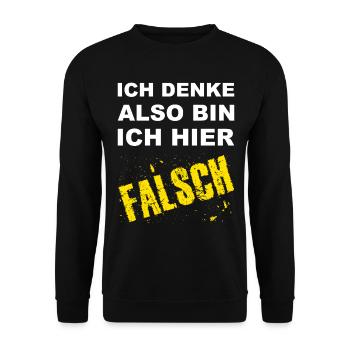 Ich Denke Also Bin Ich Hier Falsch Bürospruch - Unisex Pullover - Schwarz - Vorne - Alina (178cm) & Michal (187cm)