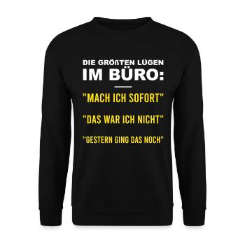 Die Größten Lügen Im Büro Bürospruch Kollegen - Unisex Pullover - Schwarz - Vorne - Alina (178cm) & Michal (187cm)