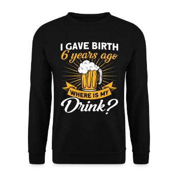 6. Geburtstag Bier Trinken Mutter Mama - Unisex Pullover - Schwarz - Vorne - Alina (178cm) & Michal (187cm)