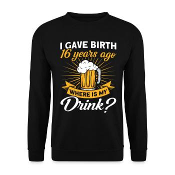16. Geburtstag Bier Trinken Mutter Mama - Unisex Pullover - Schwarz - Vorne - Alina (178cm) & Michal (187cm)