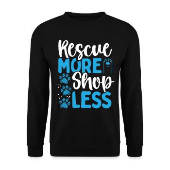 Dog Rescue More Shop Less Animal Rescue Rescuer - Unisex Pullover - Schwarz - Vorne - Alina (178cm) & Michal (187cm)