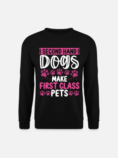 Dog Rescuer Funny Shelter Dogs Second Hand Dogs - Unisex Pullover - Schwarz