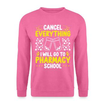 Pharmacy Student I will go to Pharmacy School - Unisex Pullover - Pink - Vorne
