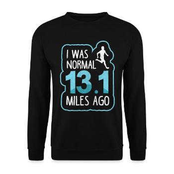 J’étais normal il y a 13,1 miles - Coureur de semi-marathon - Sweat-shirt Unisexe - noir - Devant - Alina (178cm) & Michal (187cm)