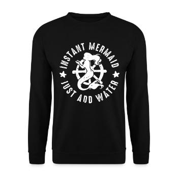 Instant Mermaid Just Add Water - Unisex Sweatshirt - black - Front - Alina (178cm) & Michal (187cm)
