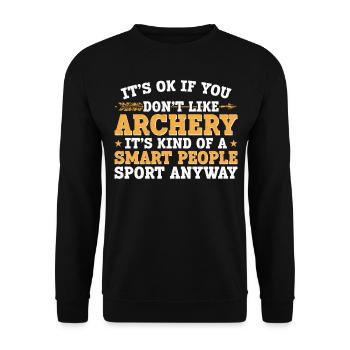 Archery Bow Archer It's Ok If You - Unisex Pullover - Schwarz - Vorne - Alina (178cm) & Michal (187cm)