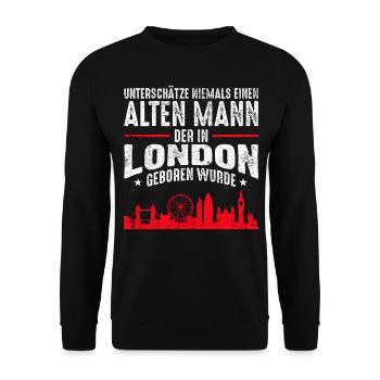 London Alter Mann Sprüche Geschenk - Unisex Pullover - Schwarz - Vorne - Alina (178cm) & Michal (187cm)